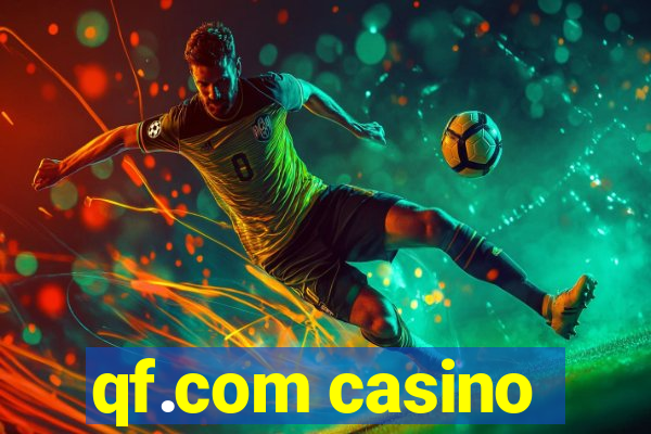 qf.com casino